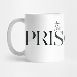 The Priscilla Factor Mug